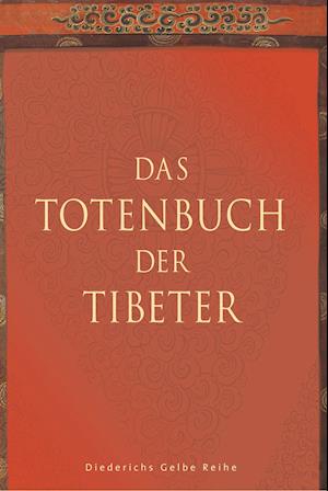 Das Totenbuch der Tibeter