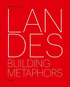 Landes: Building Metaphors