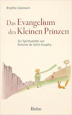 Evangelium des Kleinen Prinzen