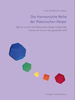 Die Harmonische Reihe der Platonischen Körper