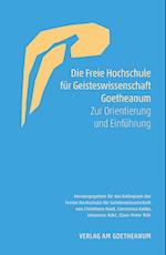 Die Freie Hochschule für Geisteswissenschaft Goetheanum