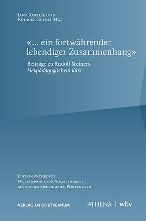 '... ein fortwährender lebendiger Zusammenhang'