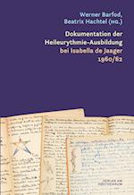 Dokumentation der Heileurythmie-Ausbildung bei Isabella de Jaager 1960/62