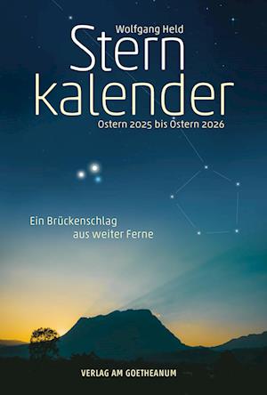 Sternkalender Ostern 2025 bis Ostern 2026