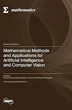 Mathematical Methods and Applications for Artificial Intelligence and Computer Vision