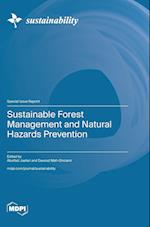 Sustainable Forest Management and Natural Hazards Prevention