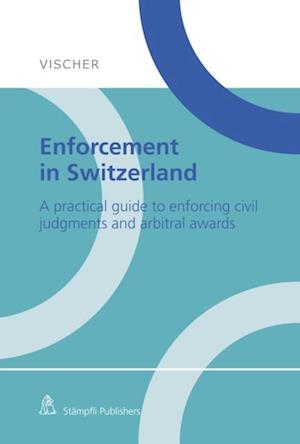 Enforcement in Switzerland