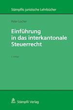 Einführung in das interkantonale Steuerrecht