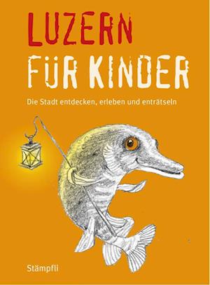 Luzern für Kinder