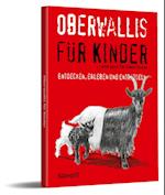 Oberwallis für Kinder