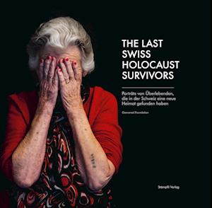 The Last Swiss Holocaust Survivors