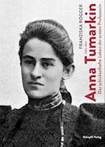 Anna Tumarkin (1875-1951)