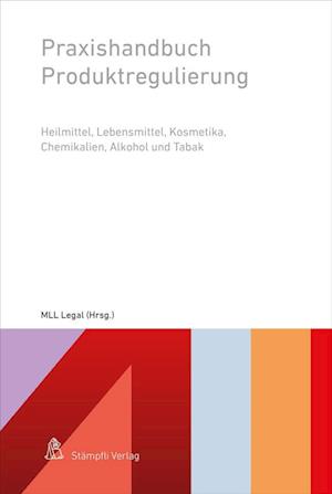 Praxishandbuch Produkteregulierung