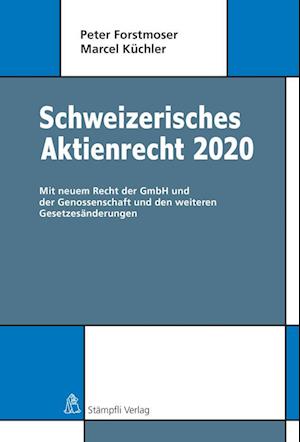 Schweizerisches Aktienrecht 2020