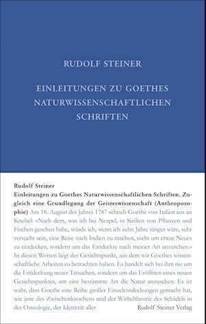 Einleitungen zu Goethes Naturwissenschaftlichen Schriften