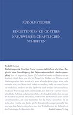 Einleitungen zu Goethes Naturwissenschaftlichen Schriften