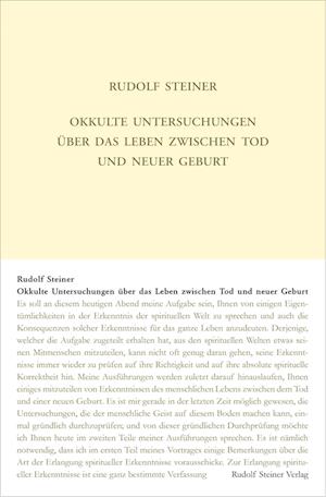 Okkulte Untersuchungen über das Leben zwischen Tod und neuer Geburt