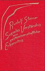 Soziales Verständnis aus geisteswissenschaftlicher Erkenntnis. Die geistigen Hintergründe der sozialen Frage III