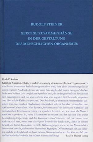 Geistige Zusammenhänge in der Gestaltung des menschlichen Organismus