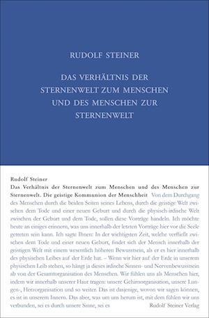 Das Verhältnis der Sternenwelt zum Menschen und des Menschen zur Sternenwelt