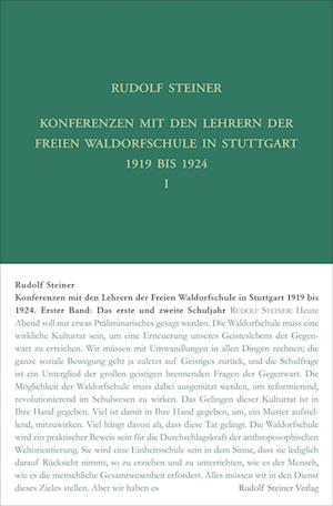 Konferenzen mit den Lehrern der Freien Waldorfschule 1919 bis 1924