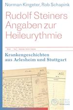 Rudolf Steiners Angaben zur Heileurythmie