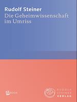 Die Geheimwissenschaft im Umriss