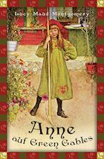 Anne auf Green Gables (Neuübersetzung)