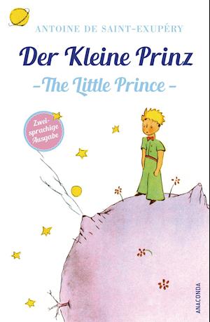 Der Kleine Prinz / Little Prince (zweisprachige Ausgabe)