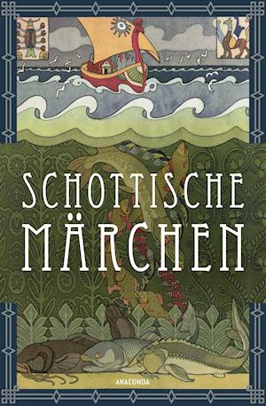 Schottische Märchen