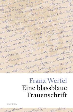 Eine blassblaue Frauenschrift