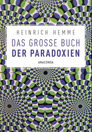 Das große Buch der Paradoxien