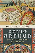 König Arthur und die Ritter der Tafelrunde