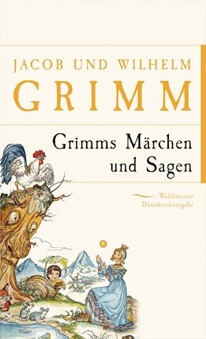 Grimms Märchen und Sagen