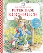 Mein großes Peter-Hase-Kochbuch. 40 leckere vegetarische Rezepte für Groß und Klein ab 6 Jahren