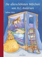 Die allerschönsten Märchen von H. C. Andersen (HB)
