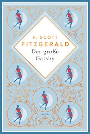 Der große Gatsby. Schmuckausgabe mit Kupferprägung