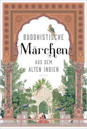 Buddhistische Märchen aus dem alten Indien