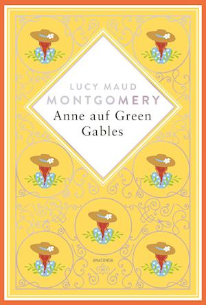 Lucy Maud Montgomery, Anne auf Green Gables. Schmuckausgabe mit Silberprägung