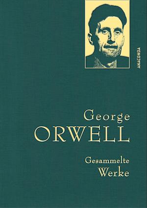 George Orwell, Gesammelte Werke