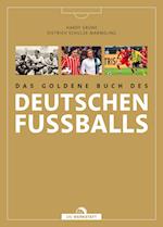 Das goldene Buch des deutschen Fußballs