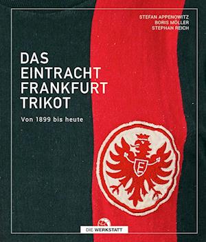 Das Eintracht-Frankfurt-Trikot