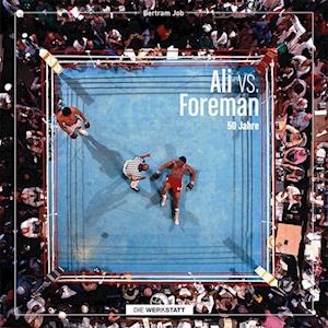 Ali vs. Foreman