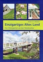 Einzigartiges Altes Land