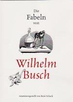 Die Fabeln von Wilhelm Busch