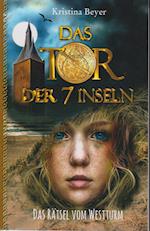 Das Tor der 7 Inseln - Band 2