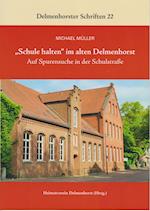 "Schule halten" im alten Delmenhorst