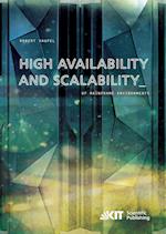 High Availability and Scalability of Mainframe Environments using System z and z/OS as example