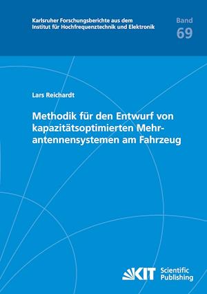 Methodik für den Entwurf von  kapazitätsoptimierten Mehrantennensystemen am Fahrzeug