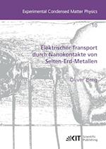 Elektrischer Transport durch Nanokontakte von Selten-Erd-Metallen